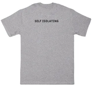 Self Isolating - Kids Oversized Comfy T-Shirt