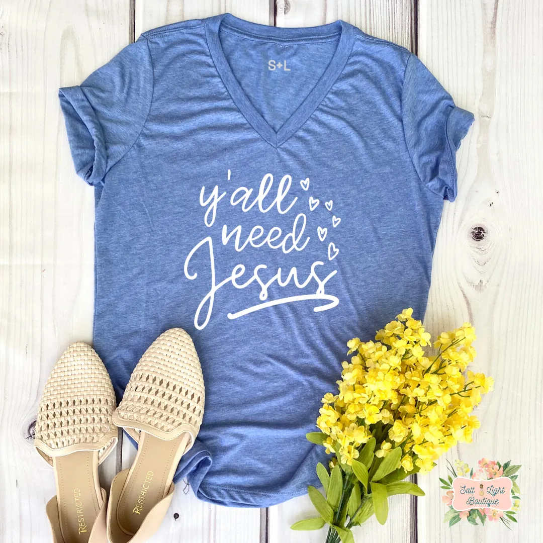 Y'ALL NEED JESUS TRIBLEND T-SHIRT | WOMEN'S V-NECK